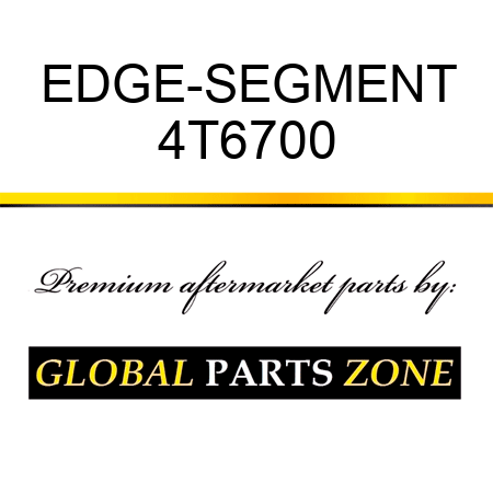 EDGE-SEGMENT 4T6700