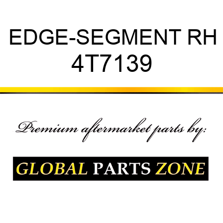EDGE-SEGMENT RH 4T7139