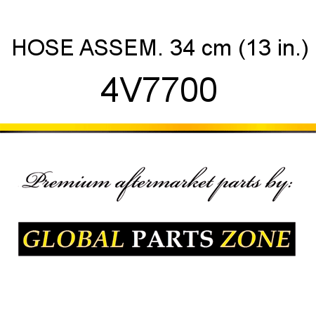 HOSE ASSEM. 34 cm (13 in.) 4V7700