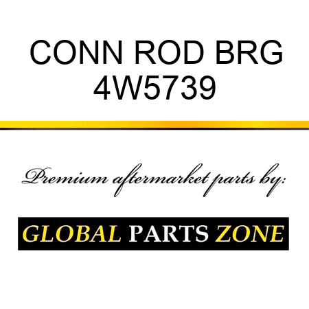 CONN ROD BRG 4W5739