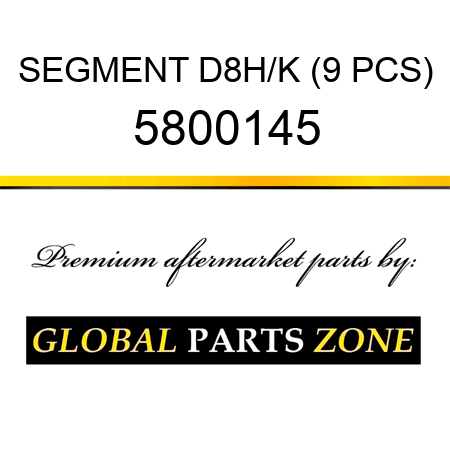 SEGMENT D8H/K (9 PCS) 5800145
