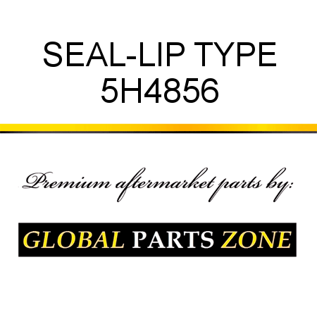 SEAL-LIP TYPE 5H4856