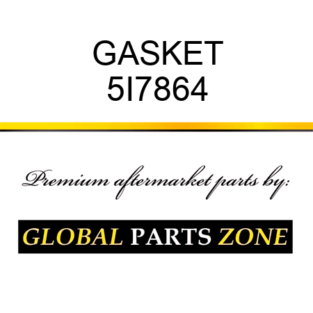 GASKET 5I7864