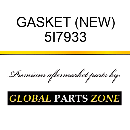 GASKET (NEW) 5I7933