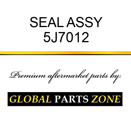 SEAL ASSY 5J7012