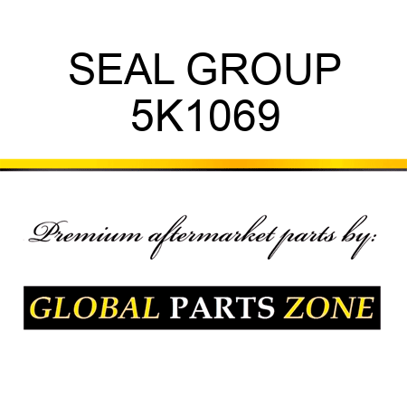 SEAL GROUP 5K1069