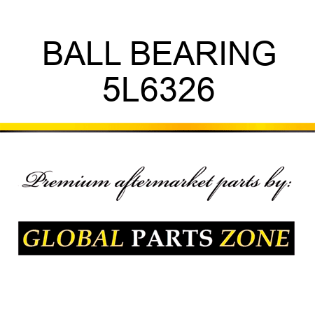 BALL BEARING 5L6326