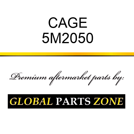 CAGE 5M2050