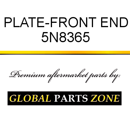 PLATE-FRONT END 5N8365