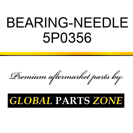 BEARING-NEEDLE 5P0356