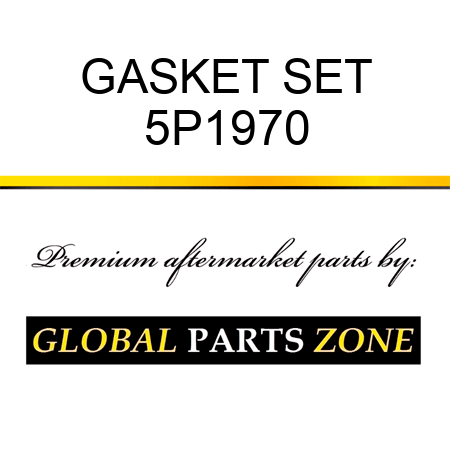 GASKET SET 5P1970