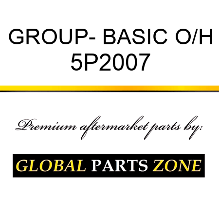 GROUP- BASIC O/H 5P2007