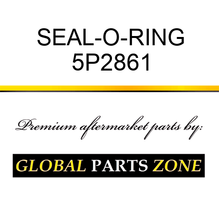 SEAL-O-RING 5P2861