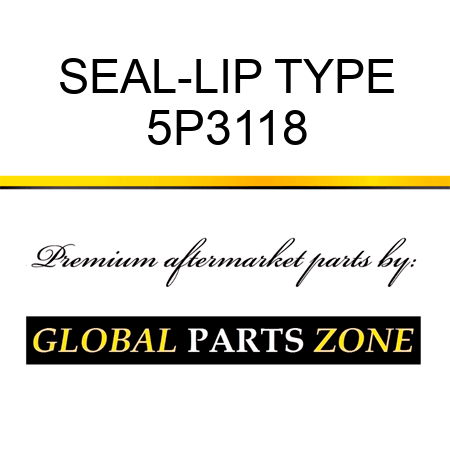 SEAL-LIP TYPE 5P3118