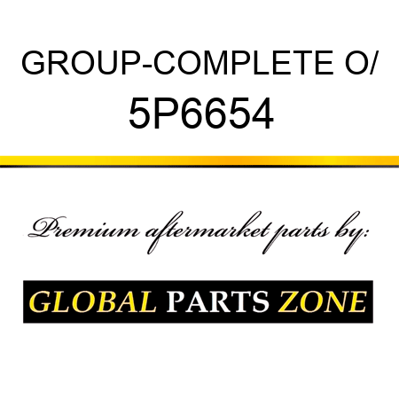 GROUP-COMPLETE O/ 5P6654