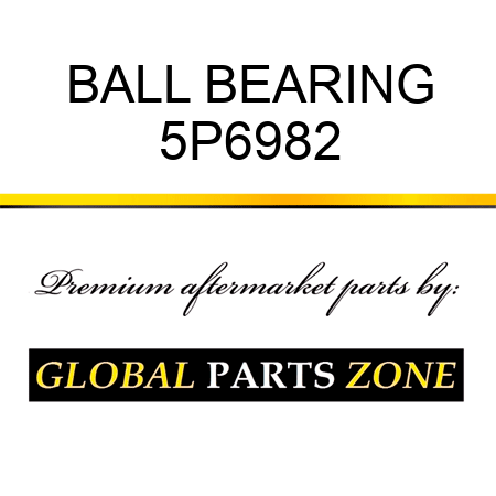 BALL BEARING 5P6982