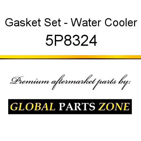 Gasket Set - Water Cooler 5P8324