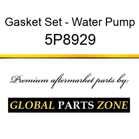 Gasket Set - Water Pump 5P8929