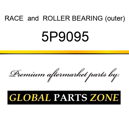 RACE & ROLLER BEARING (outer) 5P9095