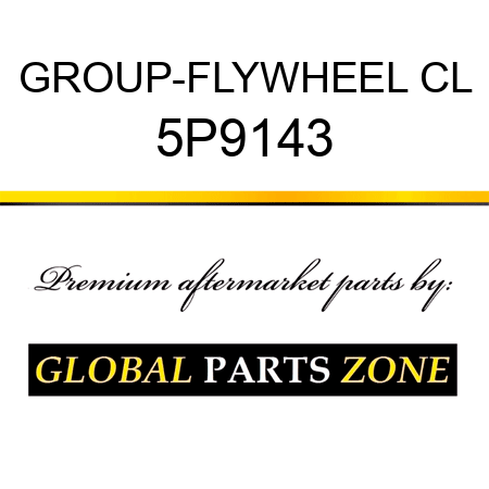 GROUP-FLYWHEEL CL 5P9143