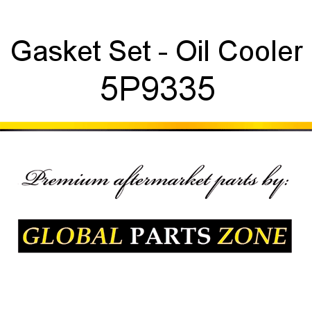 Gasket Set - Oil Cooler 5P9335