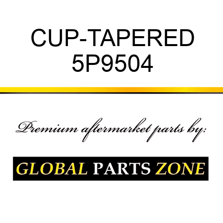 CUP-TAPERED 5P9504