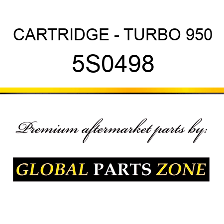CARTRIDGE - TURBO 950 5S0498
