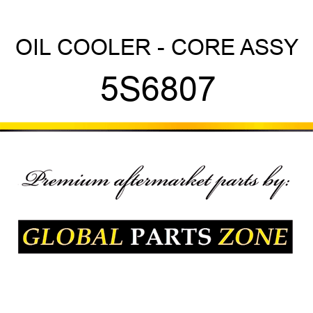 OIL COOLER - CORE ASSY 5S6807