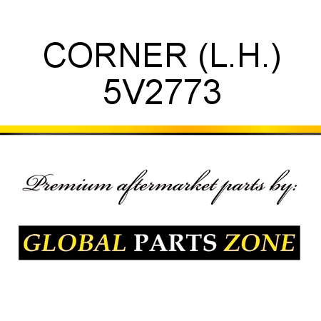 CORNER (L.H.) 5V2773