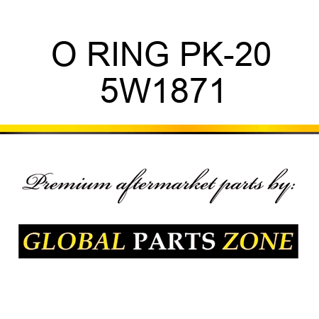 O RING PK-20 5W1871