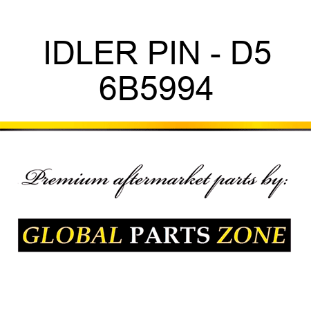 IDLER PIN - D5 6B5994