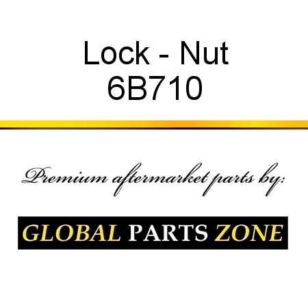 Lock - Nut 6B710