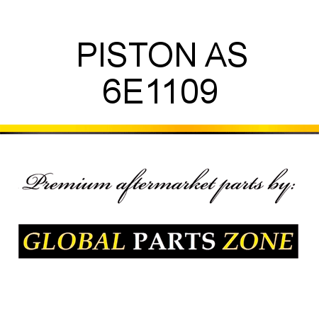 PISTON AS 6E1109