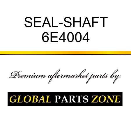 SEAL-SHAFT 6E4004