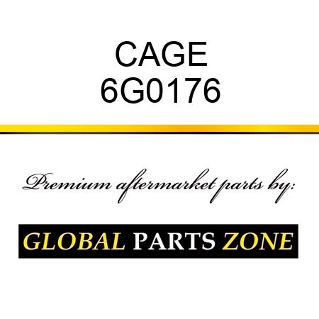 CAGE 6G0176