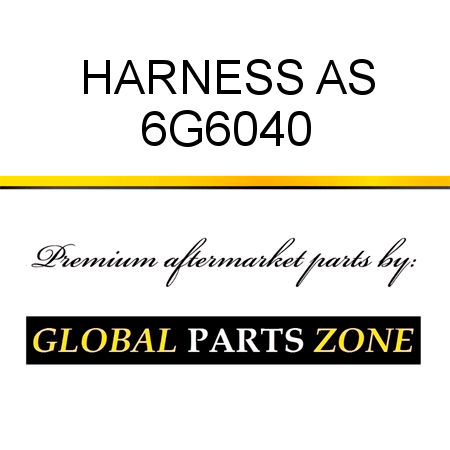 HARNESS AS 6G6040