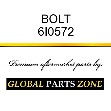 BOLT 6I0572