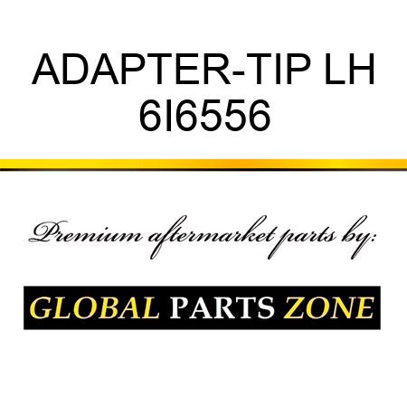 ADAPTER-TIP LH 6I6556