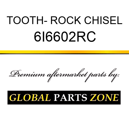 TOOTH- ROCK CHISEL 6I6602RC
