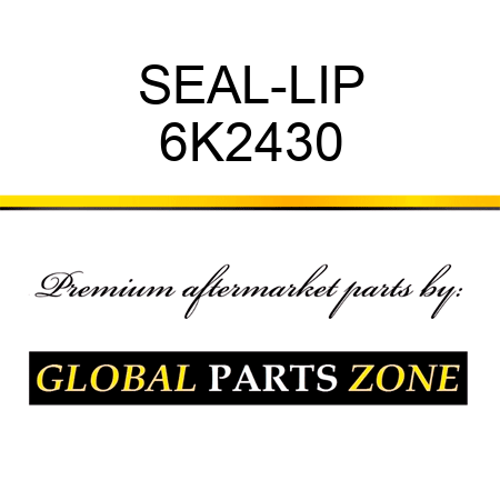 SEAL-LIP 6K2430