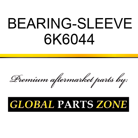 BEARING-SLEEVE 6K6044