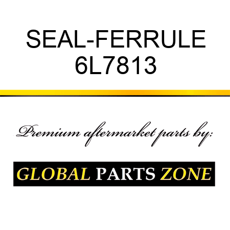 SEAL-FERRULE 6L7813