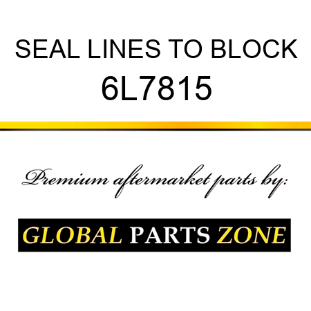 SEAL LINES TO BLOCK 6L7815