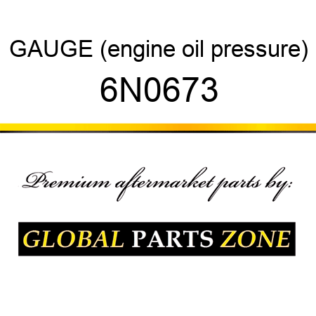 GAUGE (engine oil pressure) 6N0673