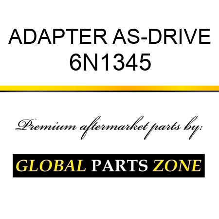 ADAPTER AS-DRIVE 6N1345
