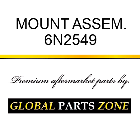 MOUNT ASSEM. 6N2549