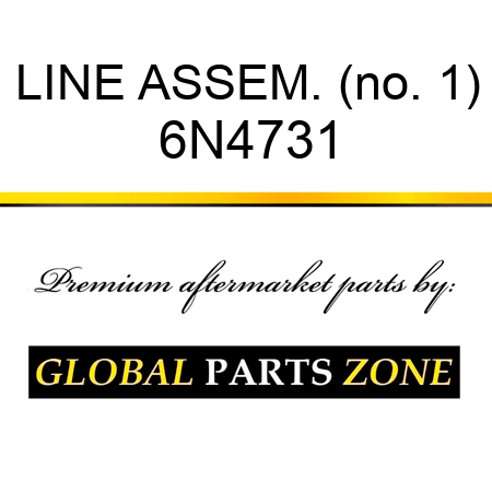 LINE ASSEM. (no. 1) 6N4731