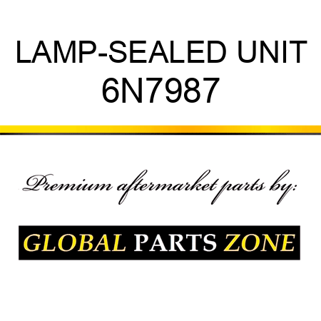 LAMP-SEALED UNIT 6N7987