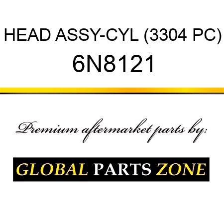 HEAD ASSY-CYL (3304 PC) 6N8121
