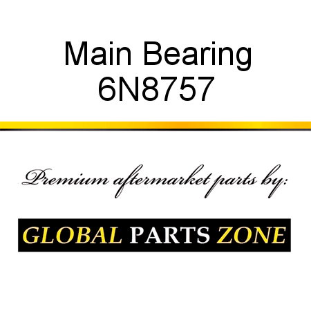 Main Bearing 6N8757